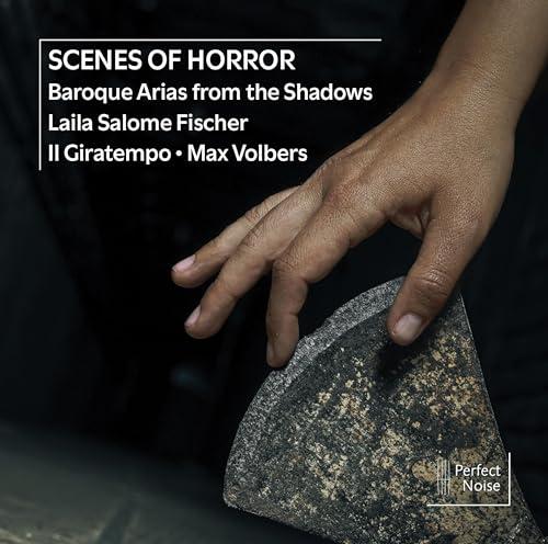 Scenes of Horror: Arie Barocche dalle Ombre