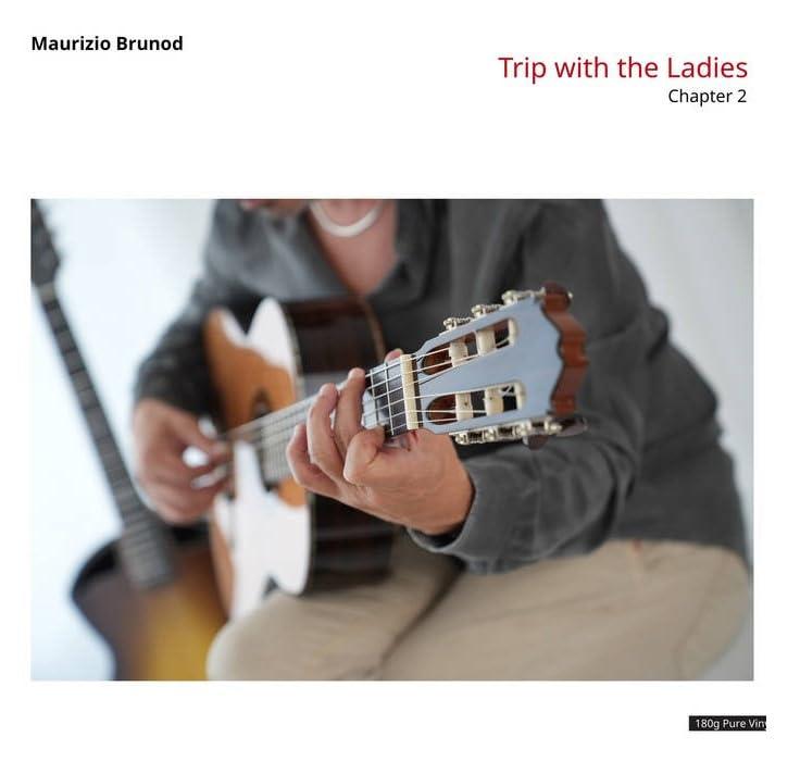 Maurizio Brunod - Trip With The Ladies Chapter 2 (LP)