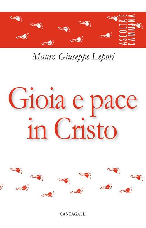 Gioia e Pace in Cristo