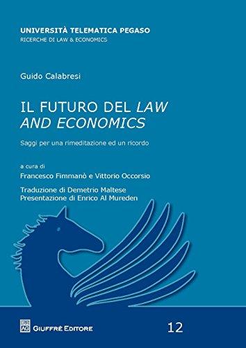 Il Futuro del Law and Economics