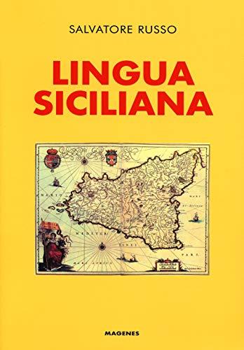 Lingua Siciliana - Grammatica Essenziale
