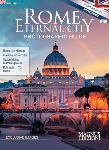 Rome Eternal City Photographic Guide