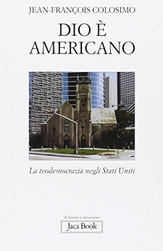 Dio è americano