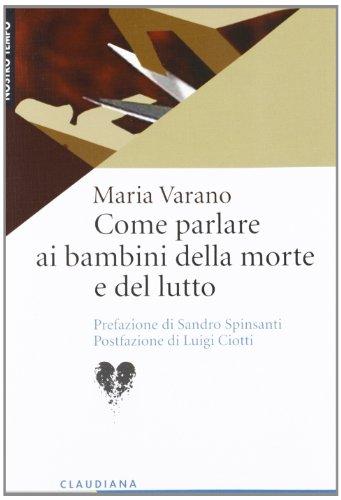 Come parlare ai bambini della morte e del lutto