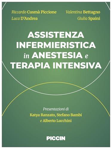Assistenza infermieristica in anestesia e terapia intensiva