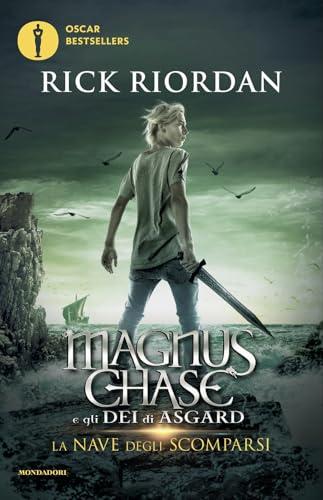 La nave degli scomparsi. Magnus Chase e gli dei di Asgard (Vol. 3)