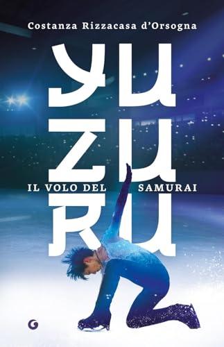 Yuzuru. Il volo del samurai