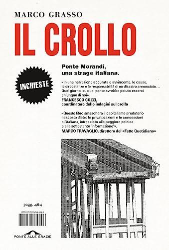 Il crollo Ponte Morandi, una strage italiana