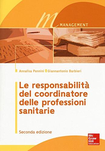 Le responsabilità del coordinatore delle professioni sanitarie