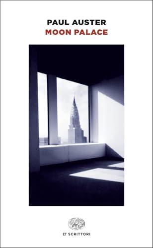 Moon Palace (Einaudi tascabili. Scrittori Vol. 416)