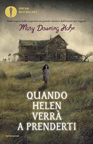 Quando Helen verrà a prenderti - Mary Downing Hahn