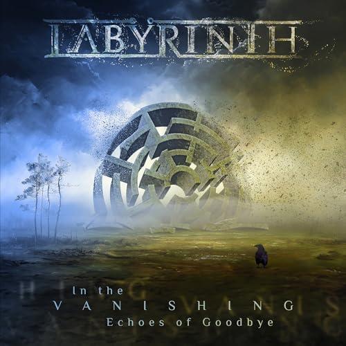 In The Vanishing Echoes Of Goodbye - Labyrinth