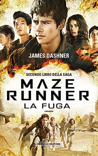 La fuga. Maze Runner (Italian Edition)