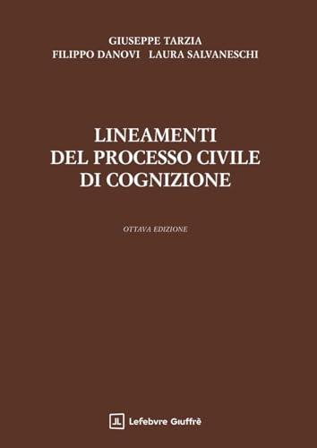 Lineamenti del processo civile di cognizione