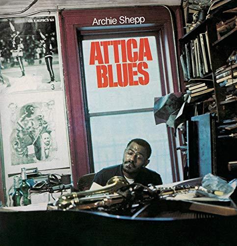 Archie Shepp - Attica Blues (7