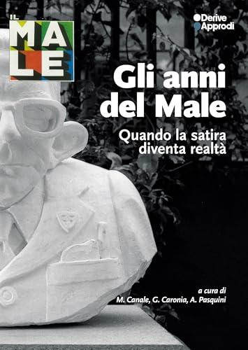 Gli anni del Male