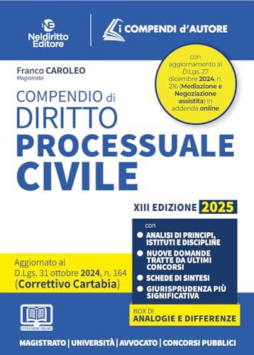 Compendio di procedura civile aggiornato al decreto correttivo Cartabia 2024/2025 II edizione. Con espansione online