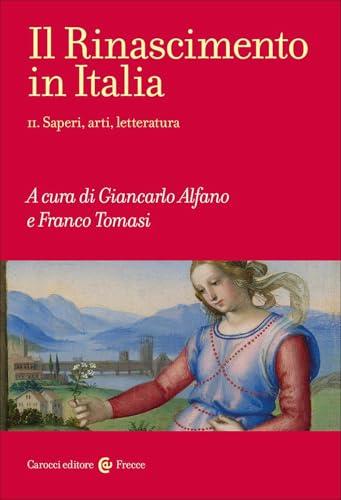 Il Rinascimento in Italia - Volume 2