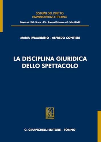 La disciplina giuridica dello spettacolo