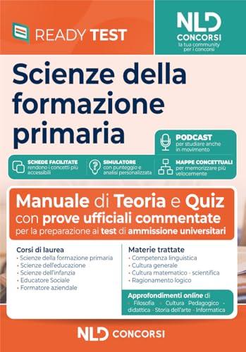 Scienze della Formazione Primaria: Teoria e Quiz per l'Ammissione Universitaria (con estensione online e simulatore)