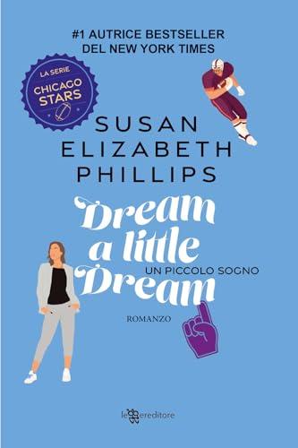 Dream a little dream. Un piccolo sogno