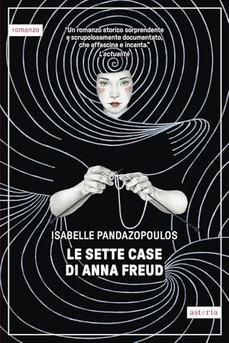 Le sette case di Anna Freud