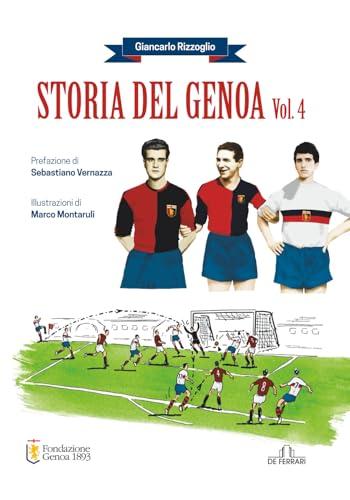 Storia del Genoa: Vol. 4