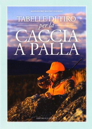 Tabello di tiro per la caccia a palla