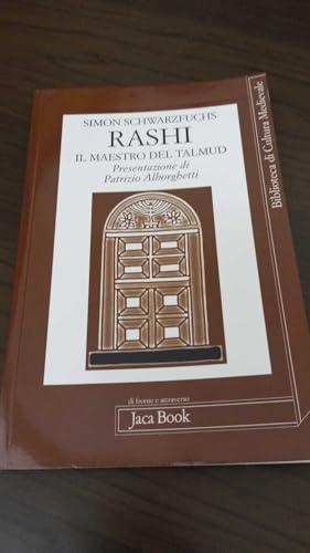 Rashi. Il maestro del Talmud