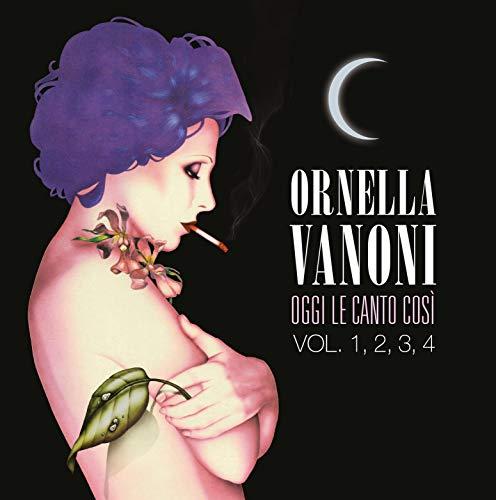 Oggi Le Canto Così Vol. 1, 2, 3, 4 (Box 4 Cd) - Ornella Vanoni
