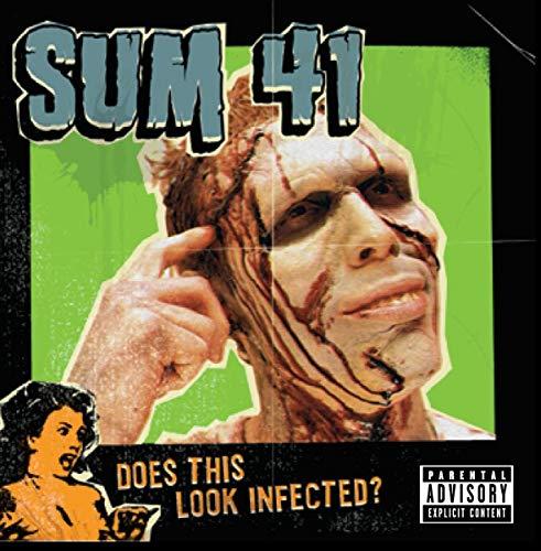 Sum 41 - Does This Look Infected?