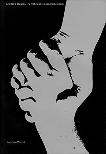 Steiner e Dolcini. Tra grafica utile e disordine attivo