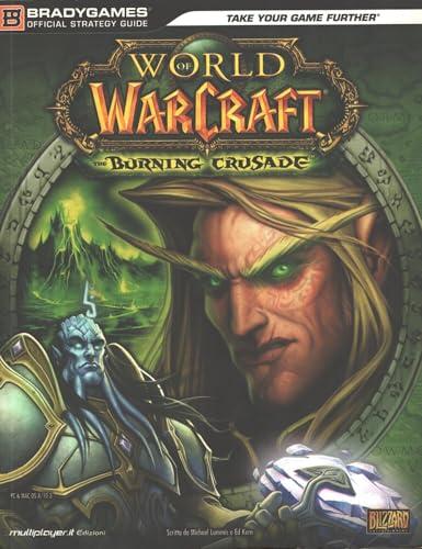 WOW Burning Crusade - Guida Strategica