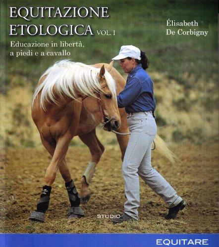 Equitazione Etologica: Comprendere e Comunicare con il Tuo Cavallo