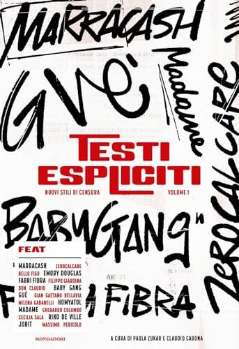 Testi espliciti. Nuovi stili di censura (Vol. 1)