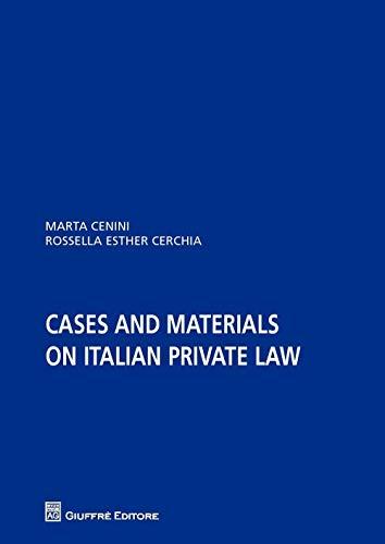 Cases and materials on italian private law