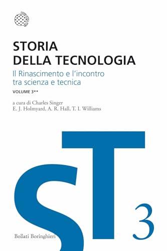 Storia della Tecnologia - Volume 3