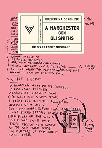 A Manchester con gli Smiths