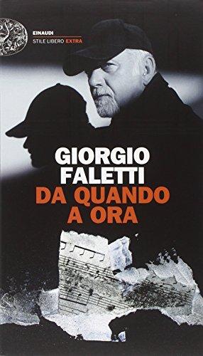 Da quando a ora. Con 2 CD Audio