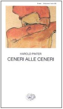 Ceneri alle ceneri. Testo originale a fronte