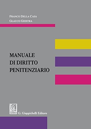 Manuale di Diritto Penitenziario - III Edizione