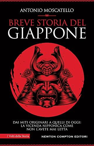 Breve storia del Giappone. Dai miti originari a quelli di oggi