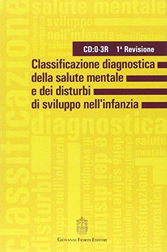 Classificazione diagnostica della salute mentale e dei disturbi di sviluppo dell'infanzia. 1a revisione