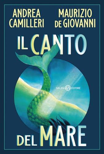 Il canto del mare - Maurizio de Giovanni