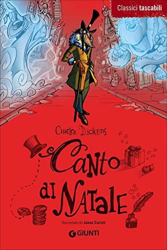 Canto di Natale - Charles Dickens - Giunti Junior