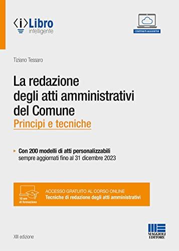 La redazione degli atti amministrativi del Comune - XIII Edizione