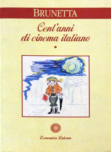 Cent'anni di cinema italiano