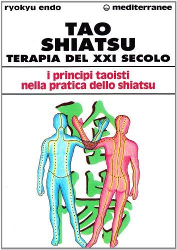 Tao Shiatsu: Terapia del XXI Secolo