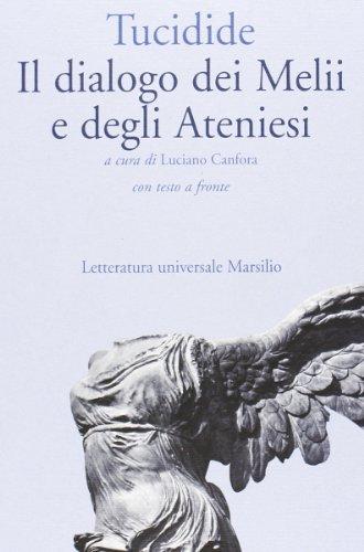 Il dialogo dei Melii e degli Ateniesi con testo a fronte