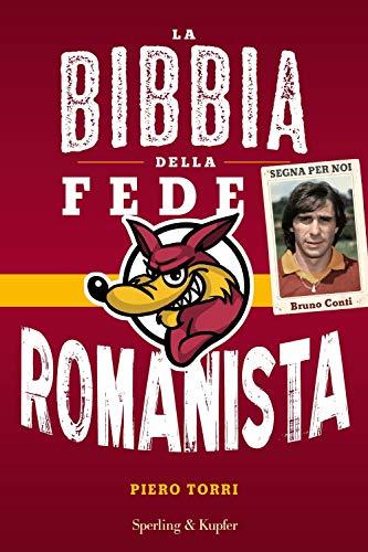 La bibbia della fede romanista